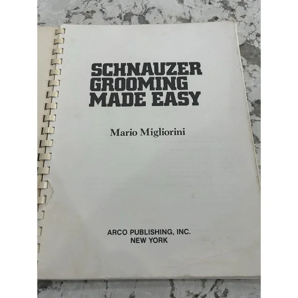 Vintage USA Dog Schnauzer Grooming Made Easy Book 1983 Mario Migliorini RARE